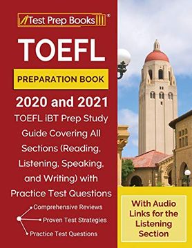 portada Toefl Preparation Book 2020 and 2021: Toefl ibt Prep Study Guide Covering all Sections (Reading, Listening, Speaking, and Writing) With Practice Test. [With Audio Links for the Listening Section] 