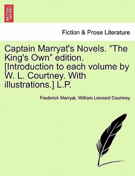 portada captain marryat's novels. "the king's own" edition. [introduction to each volume by w. l. courtney. with illustrations.] l.p. (en Inglés)