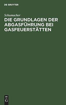 portada Die Grundlagen der Abgasführung bei Gasfeuerstätten (en Alemán)