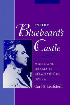 portada inside bluebeard's castle: music and drama in b la bart k's opera