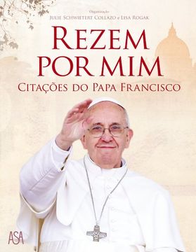portada Rezem por mim Citações do Papa Francisco (en Portugués)