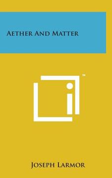 portada Aether and Matter (en Inglés)