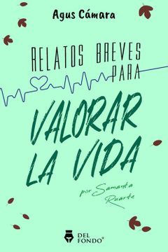 portada RELATOS BREVES PARA VALORAR LA VIDA (in Spanish)