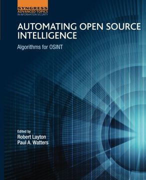 portada Automating Open Source Intelligence: Algorithms for Osint (en Inglés)