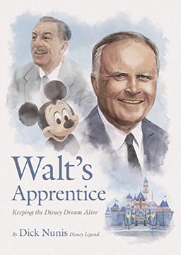 portada Walt'S Apprentice: Keeping the Disney Dream Alive (en Inglés)