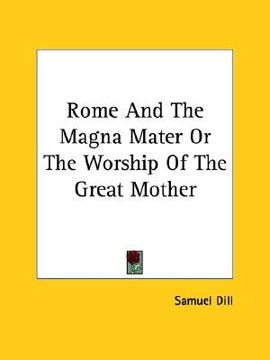 portada rome and the magna mater or the worship of the great mother