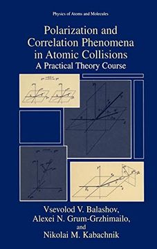 portada Polarization and Correlation Phenomena in Atomic Collisions: A Practical Theory Course (Physics of Atoms and Molecules) (en Inglés)