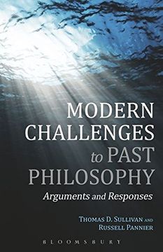 portada Modern Challenges to Past Philosophy: Arguments and Responses