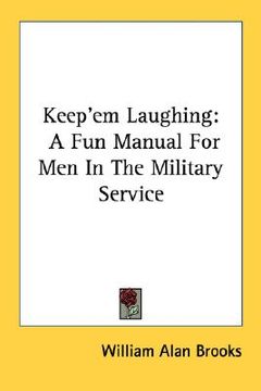 portada keep'em laughing: a fun manual for men in the military service (en Inglés)