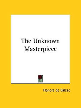 portada the unknown masterpiece (en Inglés)