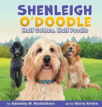 portada Shenleigh O'Doodle, Half Golden, Half Poodle (en Inglés)