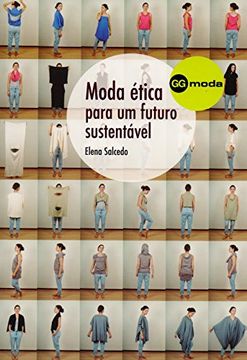 portada Moda Ética Para um Futuro Sustentável (Em Portuguese do Brasil)