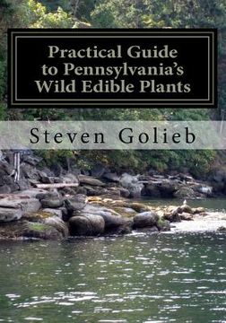 portada Practical Guide to Pennsylvania's Wild Edible Plants: A Survival Handbook (in English)