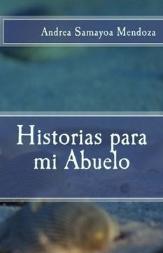 portada Historias para mi Abuelo (Spanish Edition)