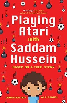 portada Playing Atari with Saddam Hussein: Based on a True Story 