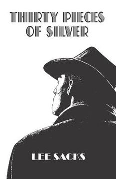 portada Thirty Pieces of Silver (en Inglés)