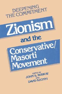 portada deepening the commitment: zionism and the conservative/masorti movement (en Inglés)