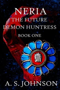 portada Neria The Future Demon Huntress (en Inglés)