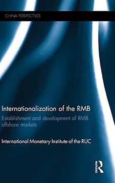 portada Internationalization of the Rmb: Establishment and Development of rmb Offshore Markets (en Inglés)