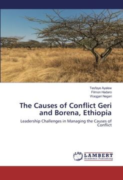 portada The Causes of Conflict Geri and Borena, Ethiopia: Leadership Challenges in Managing the Causes of Conflict