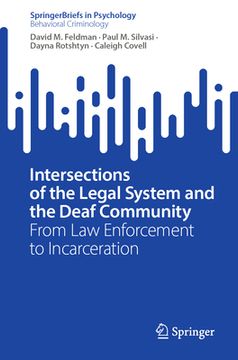 portada Intersections of the Legal System and the Deaf Community: From Law Enforcement to Incarceration (en Inglés)