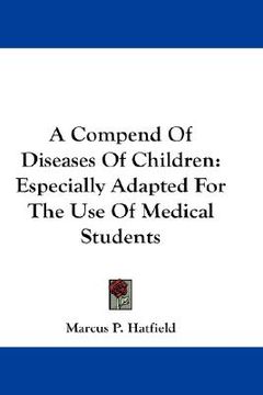 portada a compend of diseases of children: especially adapted for the use of medical students