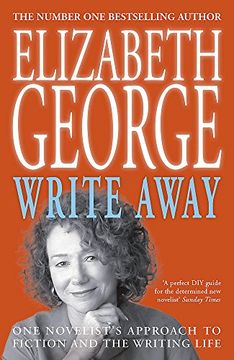 portada Write Away: One Novelist's Approach To Fiction and the Writing Life: One Novelist's Approach to Fiction and the Writing Life