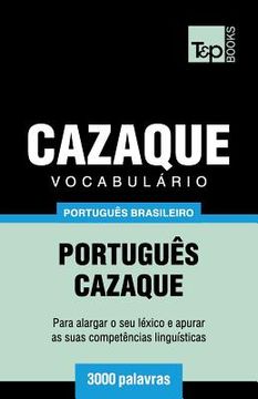 portada Vocabulário Português Brasileiro-Cazaque - 3000 palavras (in Portuguese)