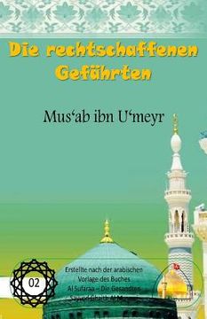 portada Die rechtschaffenen Gefährten - Mus'ab ibn U'meyr (in German)
