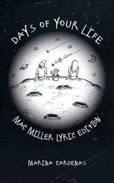 portada Days of Your Life: Mac Miller Lyric Edition