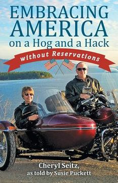 portada Embracing America on a Hog and a Hack without Reservations (en Inglés)