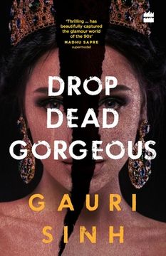 portada Drop Dead Gorgeous (en Inglés)