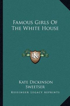 portada famous girls of the white house (in English)