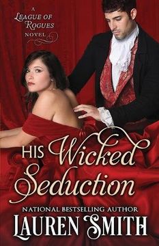 portada His Wicked Seduction (The League of Rogues)