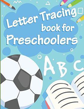 portada Letter Tracing Book for Preschoolers: Letter Tracing Preschool, Letter Tracing, Letter Tracing kid 3-5, Letter Tracing Preschool, Letter Tracing Workbook (Volume 1) (en Inglés)