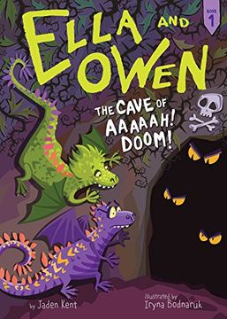 portada Ella and Owen 1: The Cave of Aaaaah! Doom! (1) (en Inglés)