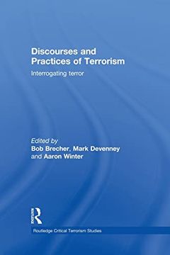 portada Discourses and Practices of Terrorism: Interrogating Terror
