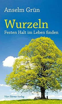 portada Wurzeln. Festen Halt im Leben Finden (in German)