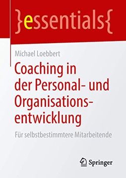 portada Coaching in der Personal- und Organisationsentwicklung: Für Selbstbestimmtere Mitarbeitende (in German)