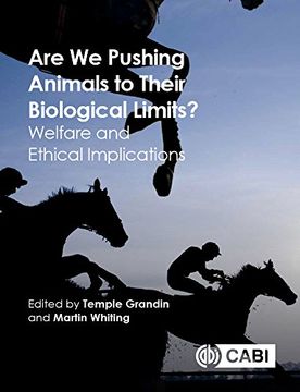 portada Are We Pushing Animals to Their Biological Limits?: Welfare and Ethical Implications (en Inglés)