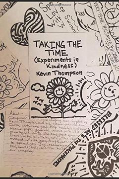 portada Taking the Time: Experiments in Kindness (en Inglés)