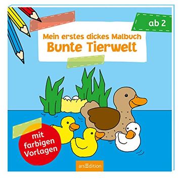 portada Mein Erstes Dickes Malbuch Bunte Tierwelt (in German)