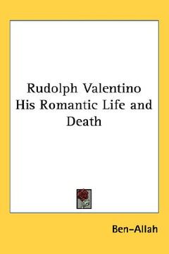 portada rudolph valentino his romantic life and death (en Inglés)
