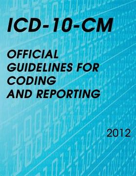 portada ICD-10-CM Official Guidelines for Coding and Reporting 2012 (in English)