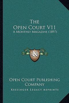 portada the open court v11: a monthly magazine (1897) (en Inglés)
