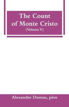 portada The Count of Monte Cristo (Volume V)