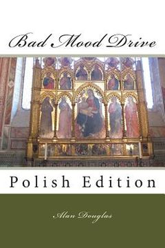 portada Bad Mood Drive: Polish Edition (en Polaco)