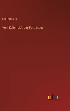 portada Vom Kulturreich des Festlandes (en Alemán)