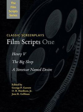 portada Film Scripts One: Henry V, The Big Sleep, A Streetcar Named Desire (in English)