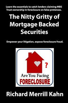 portada The Nitty Gritty of Mortgage Backed Securities